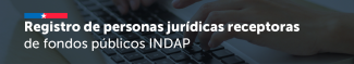 Registro personas jurídicas receptoras de fondos públicos de Indap